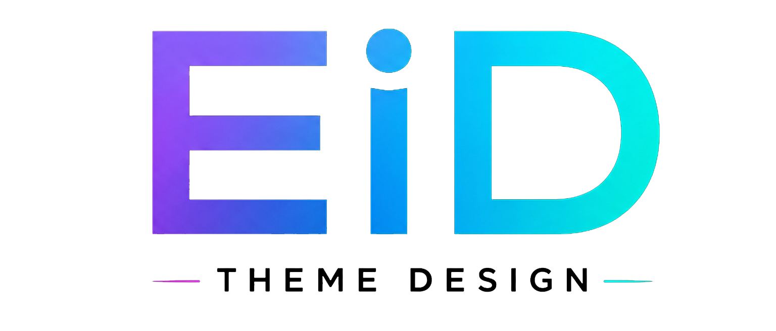 EiD – THEME DESIGN